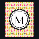 Popsicles en Ice Cream gepersonaliseerd monogram Poster<br><div class="desc">Een poster met een afbeelding van een somber patroon met paprika's en ijsjes in waterverven. Kleurrijke levendige kleuren zoals roze en kalkgroen. Schrijf je aangepaste monogram initiaal in een rond lijst.</div>