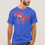 Populaire Pop Fathers Dag Gift Dad Birthday Corny  T-shirt<br><div class="desc">Populaire Pop Fathers Day Gift Dad Birthday Corny Joke Lovers .</div>