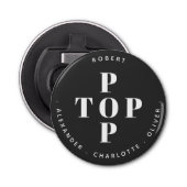 Populaire Pop vader vader persoonlijke familiename Button Flesopener (Voorkant)