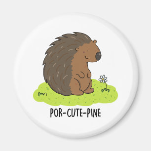 Por-Cute-Pine Funny Porcupine Pun Magneet