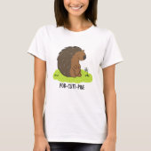 Por-Cute-Pine Funny Porcupine Pun T-shirt (Voorkant)