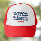Porca Miseria Personalized Trucker Hat Trucker Pet