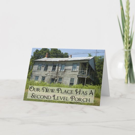 Porch op tweede niveau - grappige adreswijziging aankondiging (Voorkant)