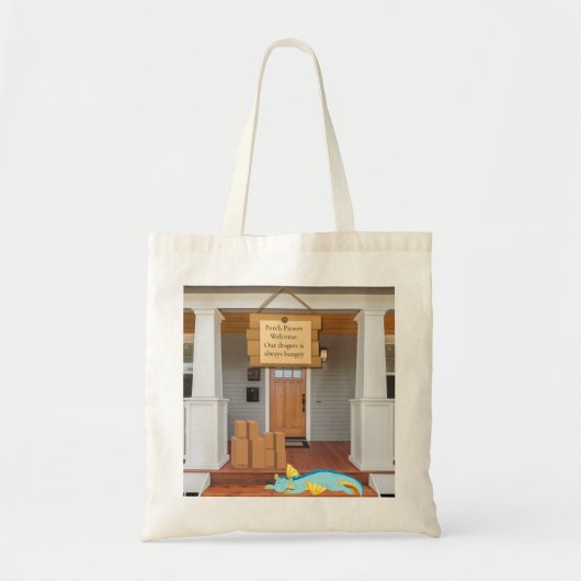 Porch Pirates Welkom: Onze draak heeft altijd hong Tote Bag (Voorkant)