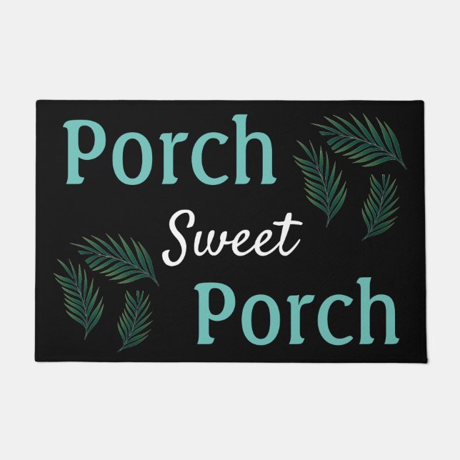 Porch sweet Porch deurmat (Voorkant)