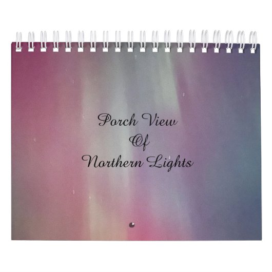 Porch Uitzicht van Norther Lights / Twee / Kalender (Hoes)