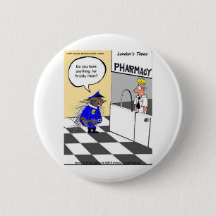 Porcupine Police Funny geeft T - shirts en verzame Ronde Button 5,7 Cm