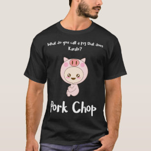 Pork Chop 2 T-shirt