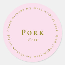 Pork-Free Request Sticker, Light pink Ronde Sticker