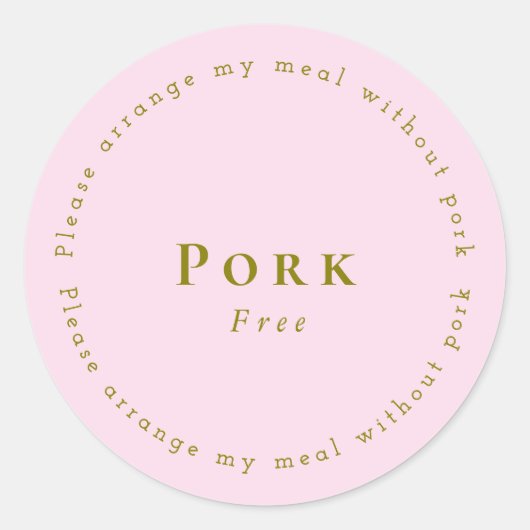 Pork-Free Request Sticker, Light pink Ronde Sticker (Voorkant)