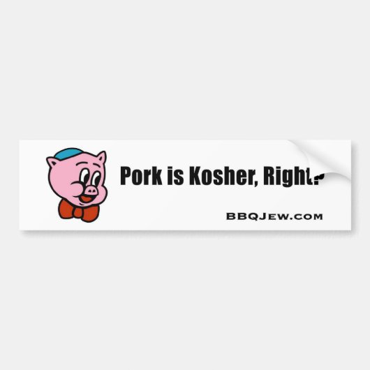 Pork is Kosher-Bumpersticker Bumpersticker (Voorkant)