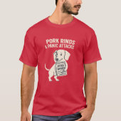 Pork Rinds & Panic Attacks | Anxious Dachshund T-shirt (Voorkant)
