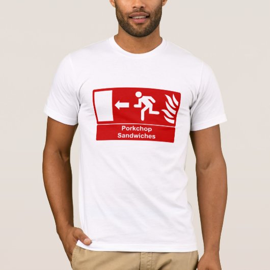 Porkchop Sandwiches Sign T-shirt (Voorkant)