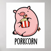 Porkcorn Funny Popcorn Pun Poster (Voorkant)