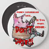 "PORKY SWINEBOAR" RONDE BUTTON 6,0 CM (Voorkant /achterkant)