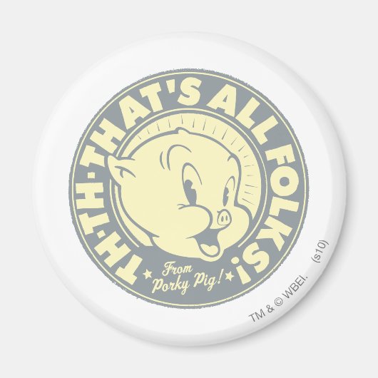 Porky TH-TH-THAT'S ALL FOLKS! Magneet (Voorkant)