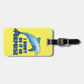 Porpoise Funny animal pun Bagagelabel (Voorkant horizontaal)
