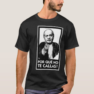 Porque nr. Te Callas T-shirt