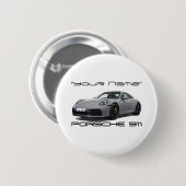 Porsche 911 (PERSONALIZED) 992.2 Ronde Button 5,7 Cm (Voorkant /achterkant)