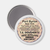 Port Byron, New York Home of Commercial Mincemeat Magneet (Voorkant / Achterkant)