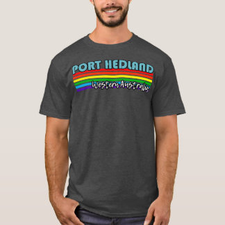 Port Hedland Western Australië Pride Port Hedland T-shirt