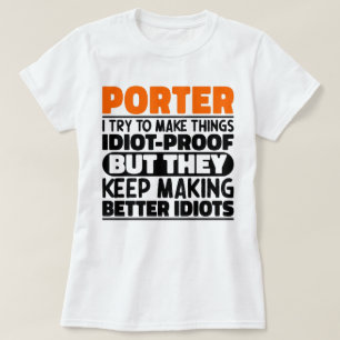 Porter Ik probeer dingen grappig te maken, Porter T-shirt