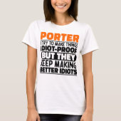 Porter Ik probeer dingen grappig te maken, Porter T-shirt (Voorkant)
