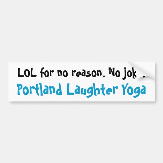 Portland Laughter Yoga LOL Bumpersticker (Voorkant)