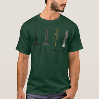 Portland Wonders of World Natural Tree Loving Towe T-shirt