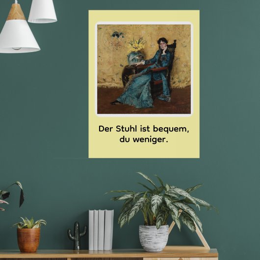 Portrait von Dora Wheeler mit frechem Spruch Poster (Woonkamer 1)