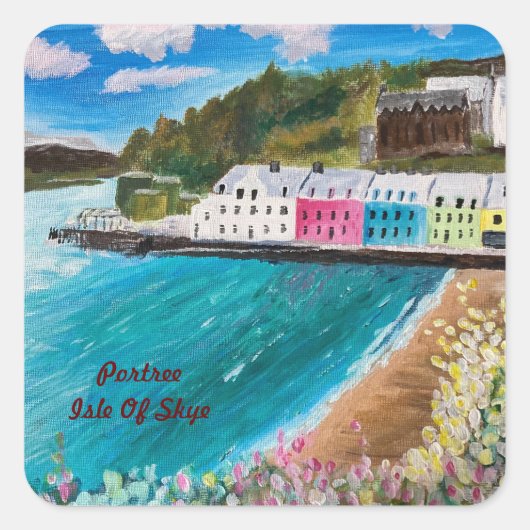 Portree Isle of Skye Schotland Vierkante Sticker (Voorkant)