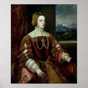 Portret van de Keizerin Isabella van Portugal Poster