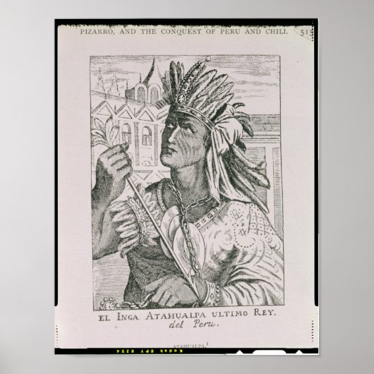 Portret van de laatste Inca Chief, Atahualpa Poster (Voorkant)