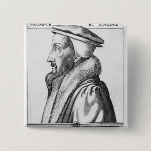 Portret van John Calvin tussen 53 en 1564 jaar Vierkante Button 5,1 Cm