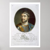 Portret van Pepin, "Le Bref", koning Franc Poster (Voorkant)