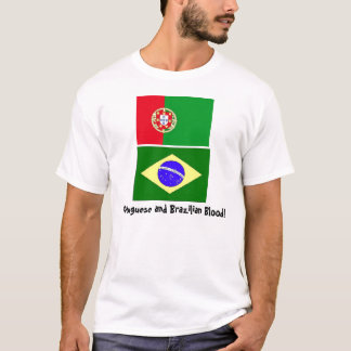 Portugees en Braziliaans bloed! T-shirt