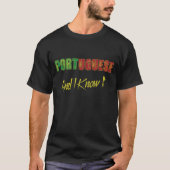 Portugees en ik ken het t-shirt (Voorkant)