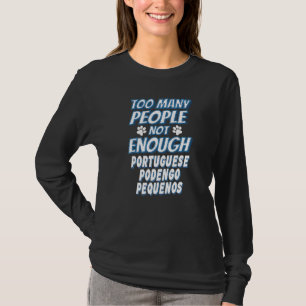 Portugese Podengo Pequeno Hond Antisociaal T-shirt
