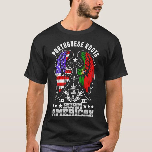 Portugese rots geboren Amerikaans shirt (Voorkant)