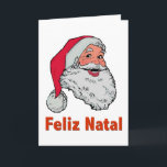 Portuguese Santa Christmas Card Feestdagen Kaart<br><div class="desc">De kerstman begroet iedereen met vrolijk kerstfeest in het Portugees. Feliz Natal voor iedereen!</div>