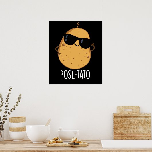 Pose-tato Funny Potato Pun Dark BG Poster (Keuken)