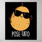 Pose-tato Funny Potato Pun Dark BG Poster (Voorkant)