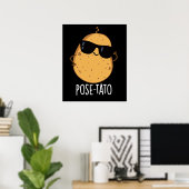 Pose-tato Grappige Aardappel Grappen Donkere BG Poster (Thuiskantoor)