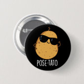 Pose-tato Grappige Aardappel Grappen Donkere BG Ronde Button 5,7 Cm (Voorkant /achterkant)