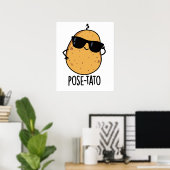 Pose-tato Grappige Aardappel Woordgrap Poster (Thuiskantoor)