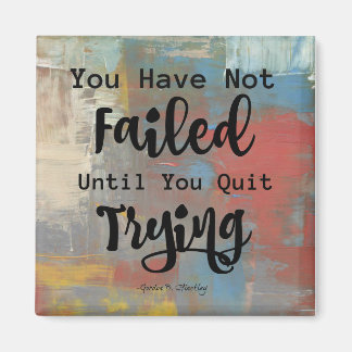 Positief Aanmoedigingscitaat Koelkast Magneet