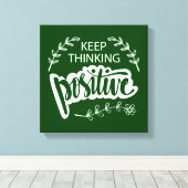 Positief blijven denken canvas afdruk (Insitu (Houten vloer))