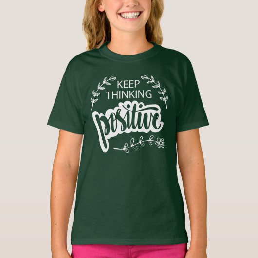 Positief blijven denken t-shirt (Voorkant)