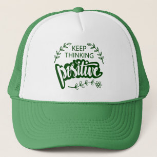 Positief blijven denken trucker pet