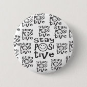 Positief blijven ronde button 5,7 cm (Voorkant)